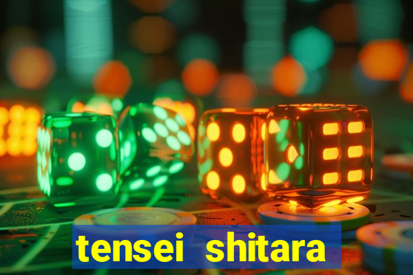 tensei shitara slime datta ken dublado crunchyroll